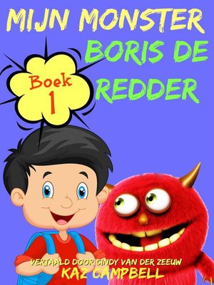 cover image of Mijn Monster--Boek 1--Boris De Redder
